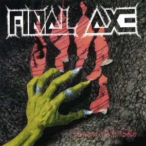 Beyond Hell’s Gate by Final Axe