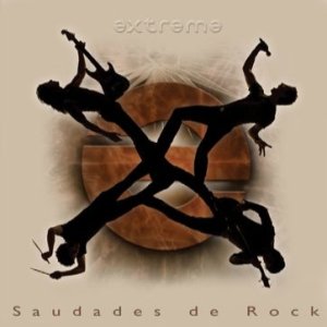 Saudades De Rock by Extreme