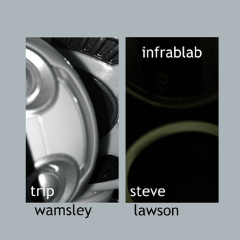 Infrablab by Trip Wamsley and Steve Lawson