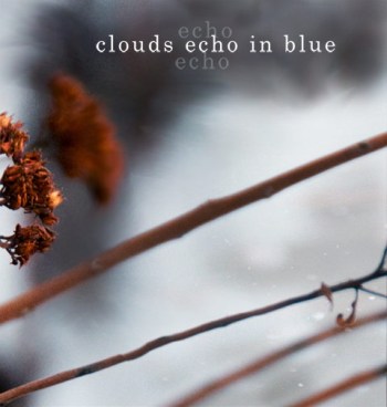 Clouds Echo in Blue by Derri Daugherty