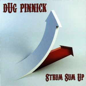 Strum Sum Up by dUg Pinnick