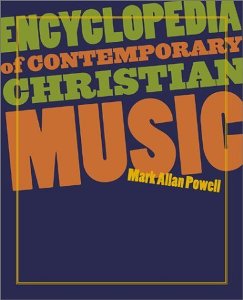 Book Review: Encyclopedia of Contemporary Christian Music