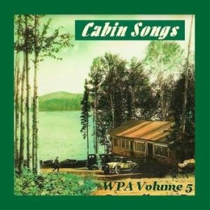 Cabin Songs by Bill Mallonee