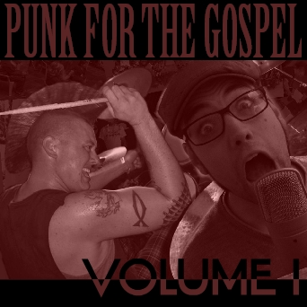 Punk for the Gospel Volumes 1 and 2