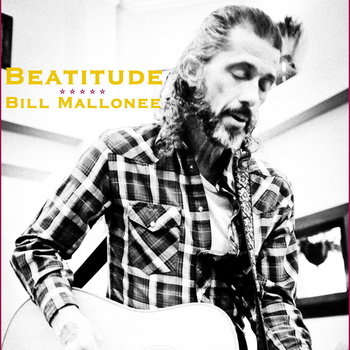 Bill Mallonee – Beatitude