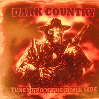 Sunken Treasures: Dark Country – Tunes From The Darkside