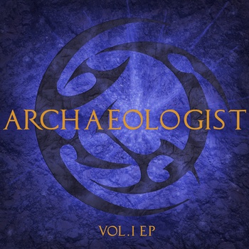 Archaeologist – Vol. I EP
