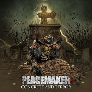 Peacemaker – Concrete Terror