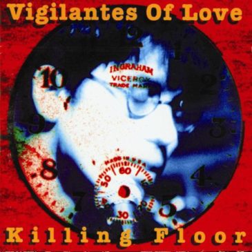 Help Bill Mallonee Release “Killing Floor” by the Vigilantes of Love on Vinyl