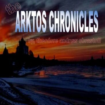 Theo Obrastoff Presents “The Arktos Chronicles”