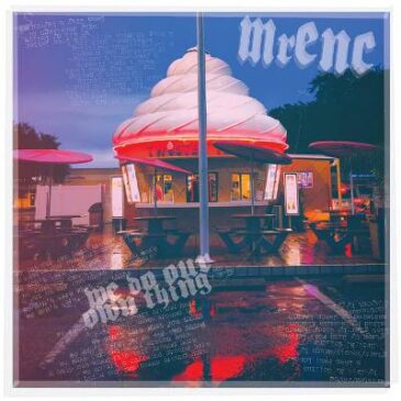 MrENC releases “We Do Our Own Thing” on Velvet Blue Music