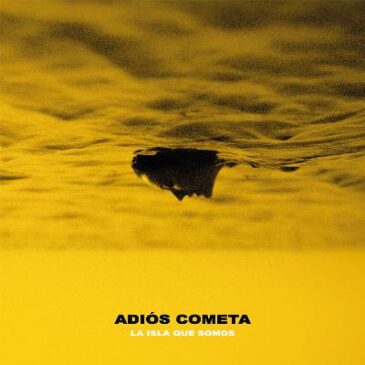 Adios Cometa to release “La Isla Que Somos” on Velvet Blue Music
