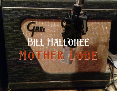 Bill Mallonee launches KickStarter to Fund “Mother-Load”