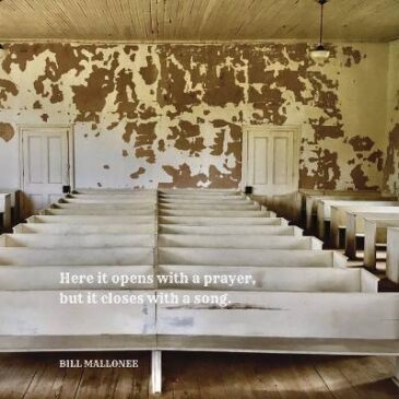 Bill Mallonee Releases “Here It Opens With a Prayer, But It Closes With a Song”