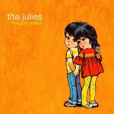 The Julies Long-Lost “Lovelife” Mixes Now Available on Bandcamp!