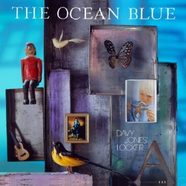 The Ocean Blue Re-Issues “Davy Jones’ Locker” on Vinyl