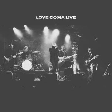 Love Coma Releases New Live Recording